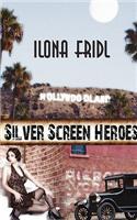 Silver Screen Heroes: (English)