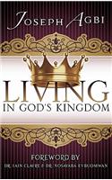 Living in God's Kingdom