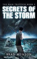 Secrets of the Storm (the Rain Triptych Book 3)