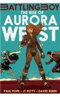 The Rise of Aurora West