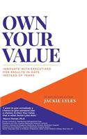 Own Your Value