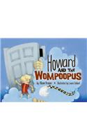 Howard & the Wompoopus