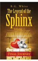 The Legend of the Sphinx, Volume 2