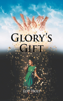 Glory's Gift