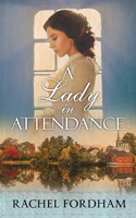 Lady in Attendance