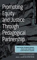 Promoting Equity and Justice Through Pedagogical Partnership