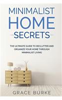 Minimalist Home Secrets