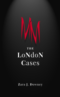 The LoNdoN Cases