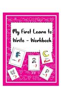 My First Learn to Write Workbook