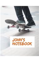 John's Notebook: - My Name Journal, Lined Journal, 100 pages, 8.5x11 large print, Soft Cover, Matte Finish.