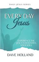 Every Day Jesus