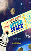 Tour of Outer Space
