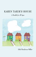 Karen Taker's House