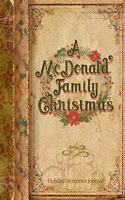 A McDonald Family Christmas: Holiday Memories Journal