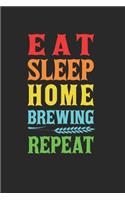Home Brewing Notebook - Home Brewer Journal Planner: Craft Beer Microbrewery Organizer For Men Women Blank