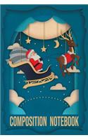 Composition Notebook: Lined writing notebook journal for christmas lists, planning, menus, gifts, and more - Christmas Holiday Gift Wide Ruled Notebook Lined School Journ
