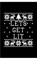 Let's Get Lit