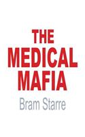 Medical Mafia