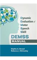 Dynamic Evaluation of Motor Speech Skill (DEMSS) Manual