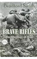 Brave Rifles