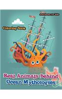 Real Animals Behind Ocean Mythologies Coloring Book