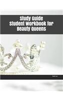Study Guide Student Workbook for Beauty Queens