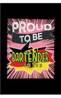 Proud to be bartender citizen: Notebook - Journal - Diary - 110 Lined pages - 6 x 9 in - 15.24 x 22.86 cm - Doodle Book - Funny Great Gift