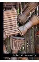 tribal drums notes