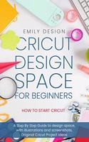 Cricut D?sign Spac? for beginners - How to Start Cricut