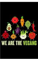 We Are The Vegang