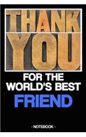 For the World's Best Friend