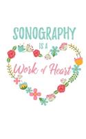 Sonography is a Work of Heart