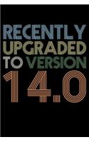 Recently Upgraded To Version 14.0