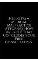 Hello I'm A Medical Malpractice