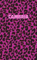 Cambria: Personalized Pink Leopard Print Notebook (Animal Skin Pattern). College Ruled (Lined) Journal for Notes, Diary, Journaling. Wild Cat Theme Design wi