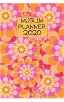 Muslim planner 2020: This planner allows you to track your goals - Stay organized at work - Daily prayer - Priority Tasks - Upcoming Events - with Amazing Cover - 105 Pa