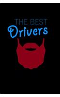 The Best Drivers have Beards: 110 Game Sheets - Four in a Row Fun Blank Games - Soft Cover Book for Kids for Traveling & Summer Vacations - Mini Game - Clever Kids - 110 Lined pa