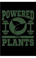 Powered by Plants: A Journal, Notepad, or Diary to write down your thoughts. - 120 Page - 6x9 - College Ruled Journal - Writing Book, Personal Writing Space, Doodle, N