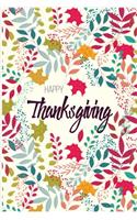 Happy Thanksgiving: Practice gratitude and Daily Reflection, develop gratitude, mindfulness and productivity: spending five minutes to cultivate happiness (Daily habit 
