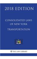 Consolidated Laws of New York - Transportation (2018 Edition)