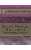Seven Mozart Art Songs: Arranged for bass clarinet and piano by Kenneth D. Friedrich