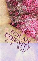 For An Eternity