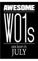 Awesome WO1s Are Born In July