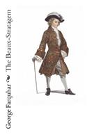 The Beaux-Stratagem