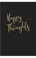 Happy Thoughts
