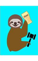 Smiling Sloth Judge Loves Beer Journal Notebook 8.5 X 11 (150 Pages)
