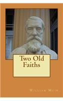 Two Old Faiths