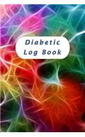 Diabetic Log Book: Blood Sugar Log, Food Journal, Daily Readings for 12 Weeks. Before & After for Breakfast, Lunch, Dinner, Snacks. Bedtime. with Daily Notes. Water In