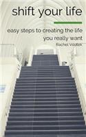 Shift Your Life