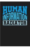 Human Information Radiator: Dark Gray, Blue Design, Blank College Ruled Line Paper Journal Notebook for Project Managers and Their Families. (Agile and Scrum 6 x 9 inch Composi